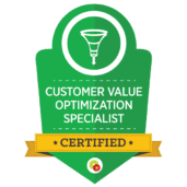 A badge for our Customer value optimization specialist certification from Digital Marketer. SEO Specialist in South Kingsville